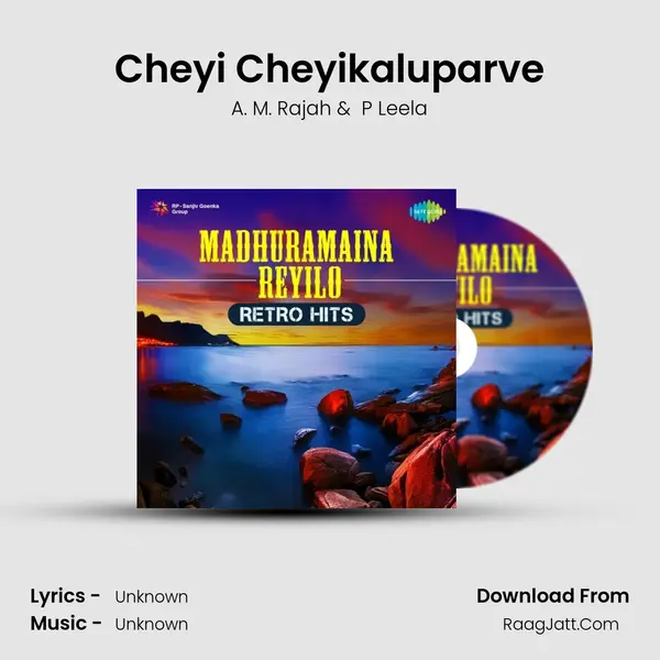 Cheyi Cheyikaluparve MP3 Song by A. M. Rajah Cover