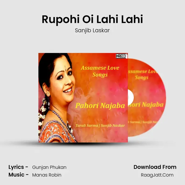 Rupohi Oi Lahi Lahi MP3 Song by Sanjib Laskar Cover