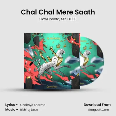 Chal Chal Mere Saath MP3 Song by SlowCheeta Cover