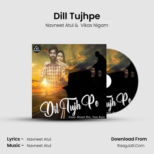 Dill Tujhpe mp3 song