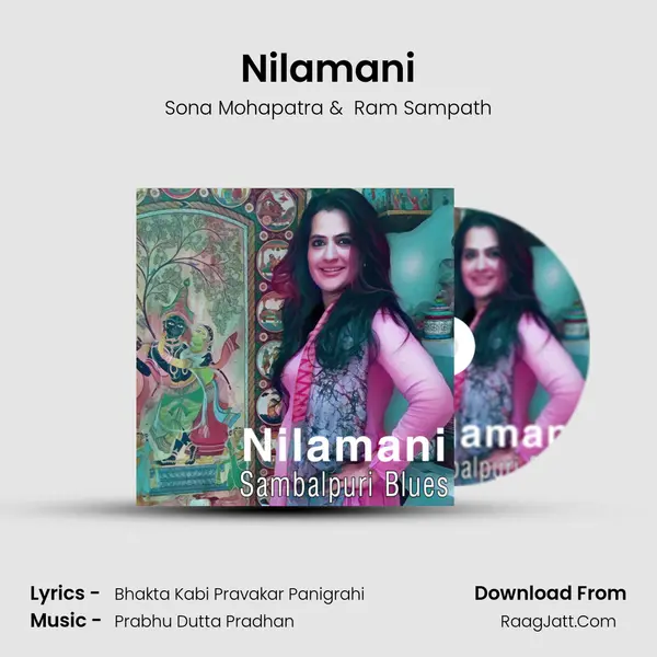 Nilamani (Sambalpuri Blues) - Sona Mohapatra