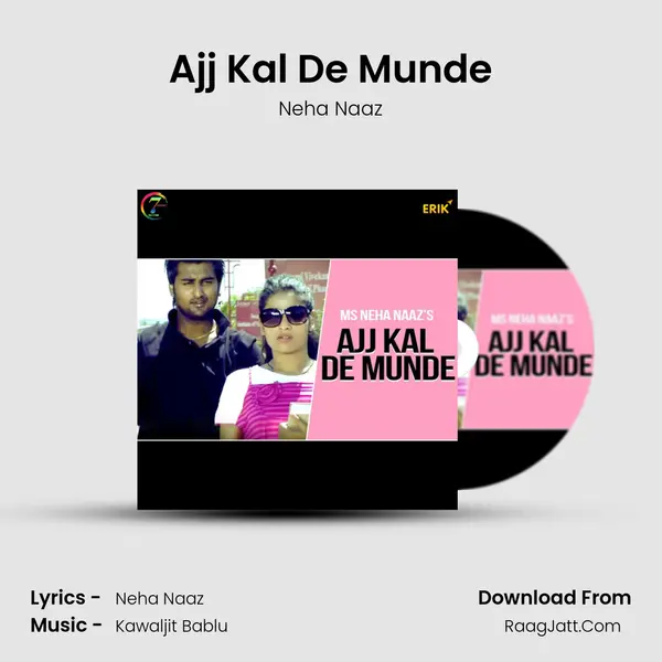 Ajj Kal De Munde MP3 Song by Neha Naaz Cover
