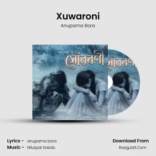 Xuwaroni MP3 Song by Anupama Bora Cover