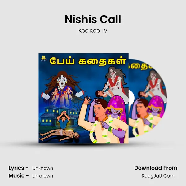 Nishi's Call MP3 Song by Koo Koo Tv Cover
