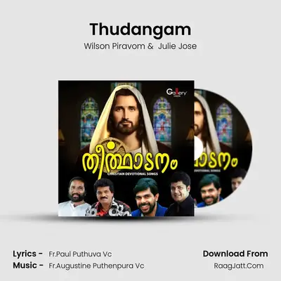 Thudangam MP3 Song by Wilson Piravom Cover