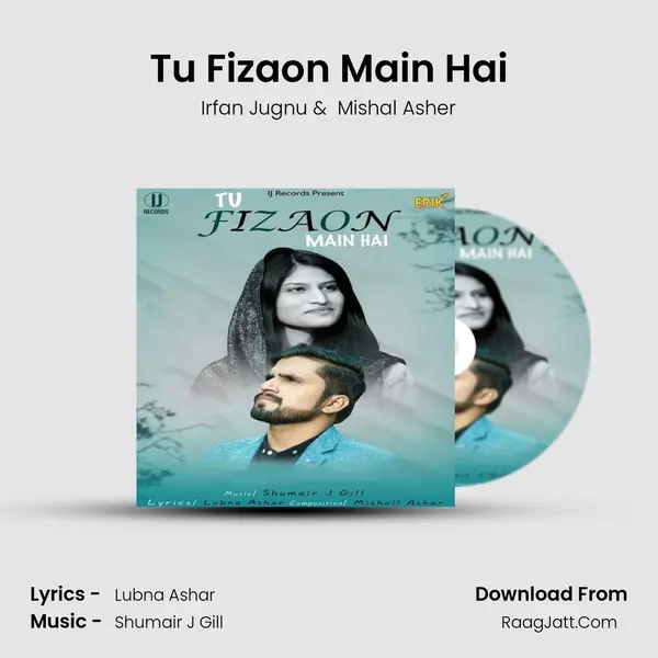 Tu Fizaon Main Hai mp3 song