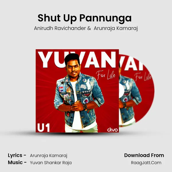 Shut Up Pannunga (From - Balloon) MP3 Song by Anirudh Ravichander Cover