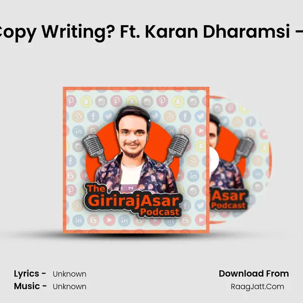 How to Start Career in Copy Writing? Ft. Karan Dharamsi - Ep-005 | Personal Bran MP3 Song by  Cover