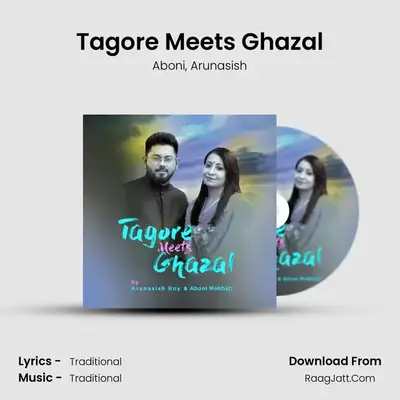 Tagore Meets Ghazal MP3 Song by Aboni Cover