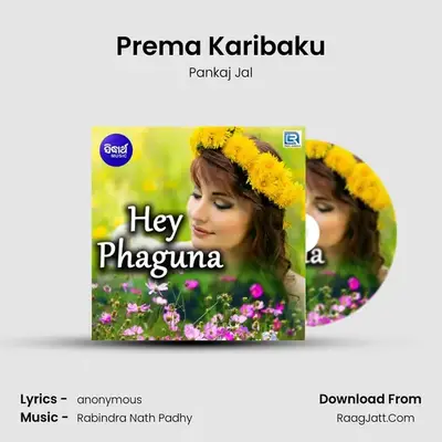 Prema Karibaku MP3 Song by Pankaj Jal Cover