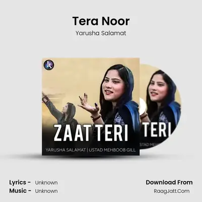 Tera Noor MP3 Song by Yarusha Salamat Cover