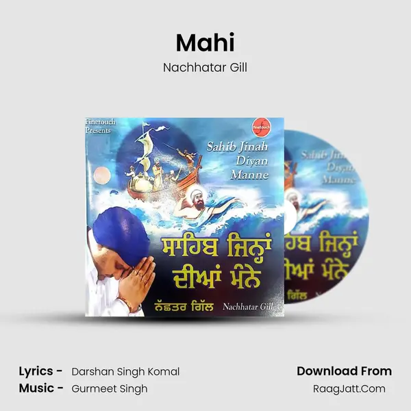 Mahi MP3 Song by Nachhatar Gill Cover
