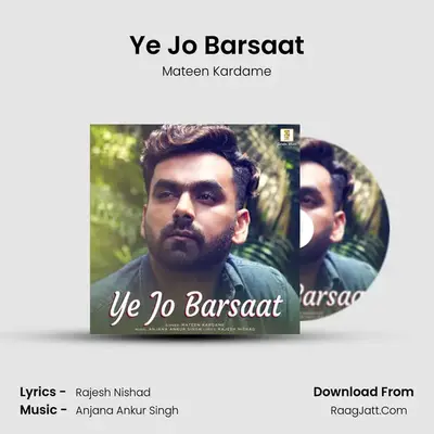 Ye Jo Barsaat - 