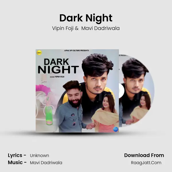 Dark Night - Vipin Foji