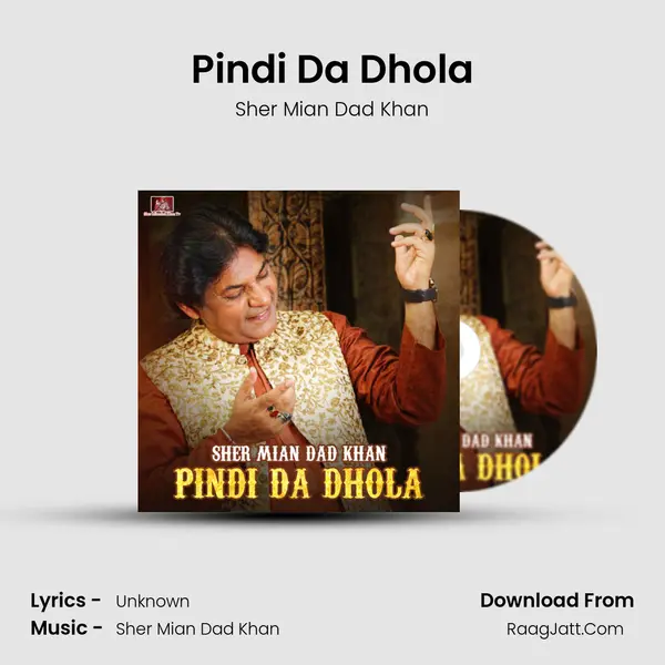 Pindi Da Dhola - Single - Sher Mian Dad Khan