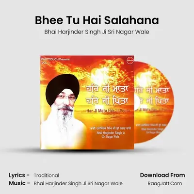 Bhee Tu Hai Salahana MP3 Song by Bhai Harjinder Singh Ji Sri Nagar Wale Cover