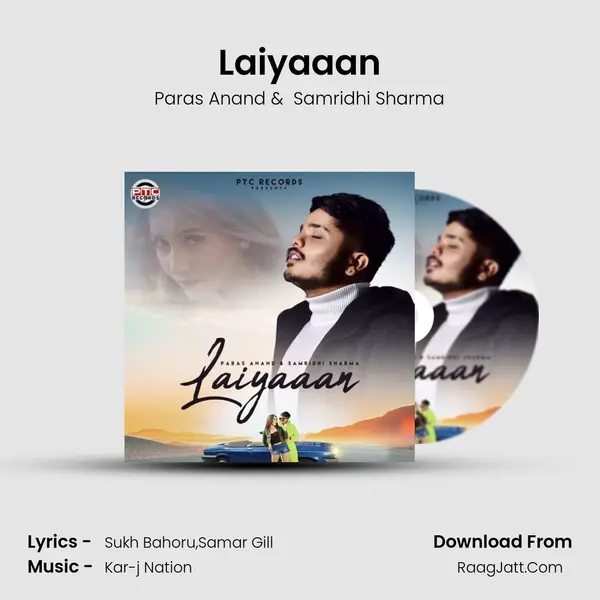 Laiyaaan MP3 Song by Paras Anand Cover