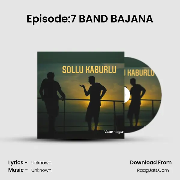 Episode:7 BAND BAJANA MP3 Song by  Cover