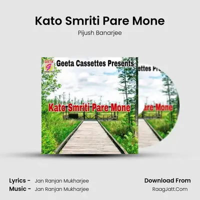 Kato Smriti Pare Mone Cover
