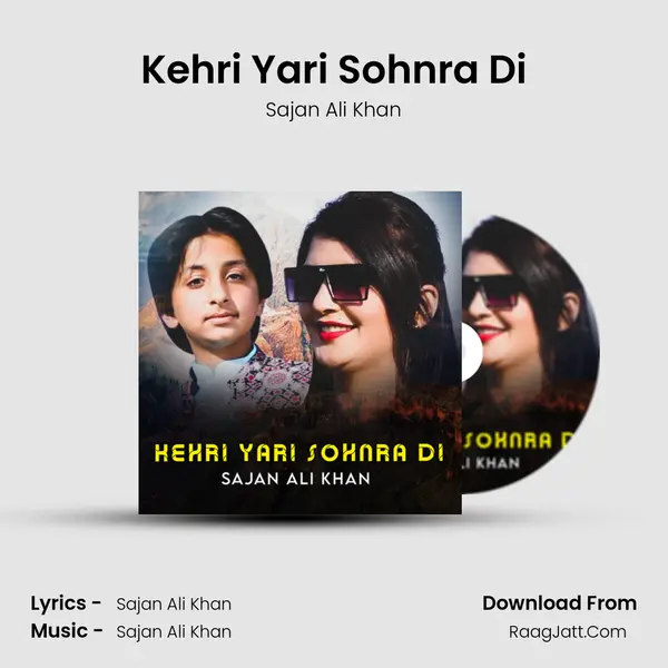 Kehri Yari Sohnra Di mp3 song