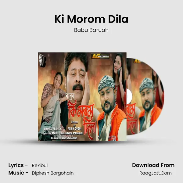 Ki Morom Dila - Babu Baruah