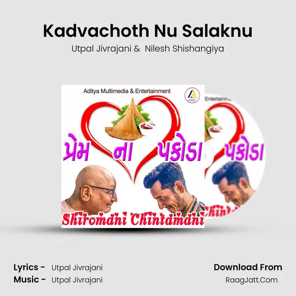 Kadvachoth Nu Salaknu MP3 Song by Utpal Jivrajani Cover