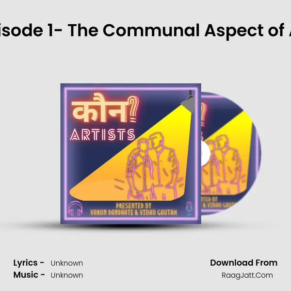 Episode 1- The Communal Aspect of Art MP3 Song by  Cover