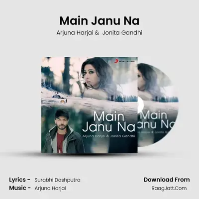 Main Janu Na mp3 song