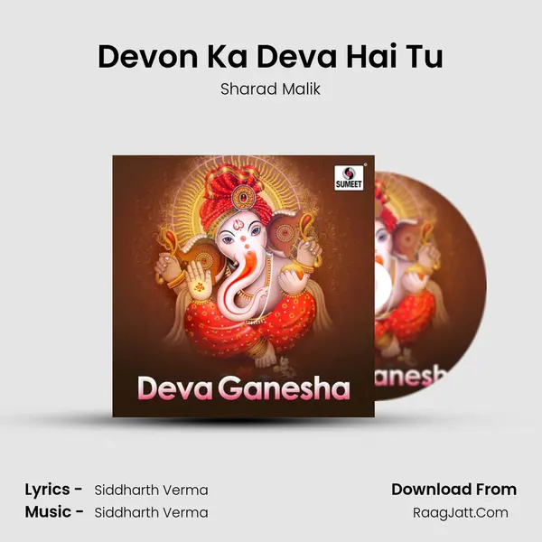 Devon Ka Deva Hai Tu MP3 Song by Sharad Malik Cover