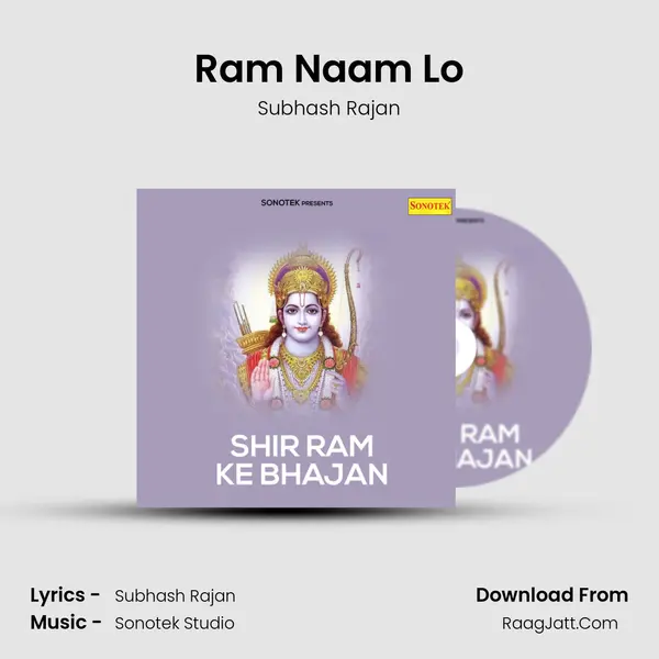 Ram Naam Lo MP3 Song by Subhash Rajan Cover