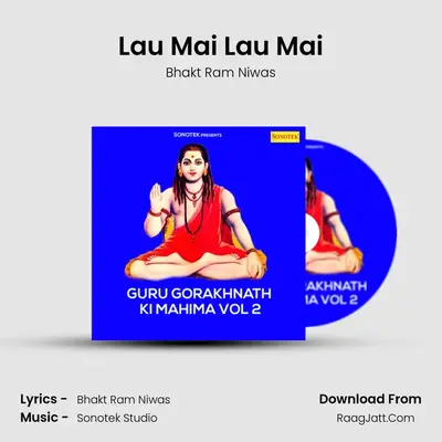 Lau Mai Lau Mai MP3 Song by Bhakt Ram Niwas Cover