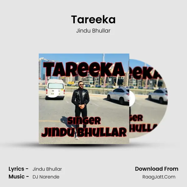 Tareeka MP3 Song by Jindu Bhullar Cover