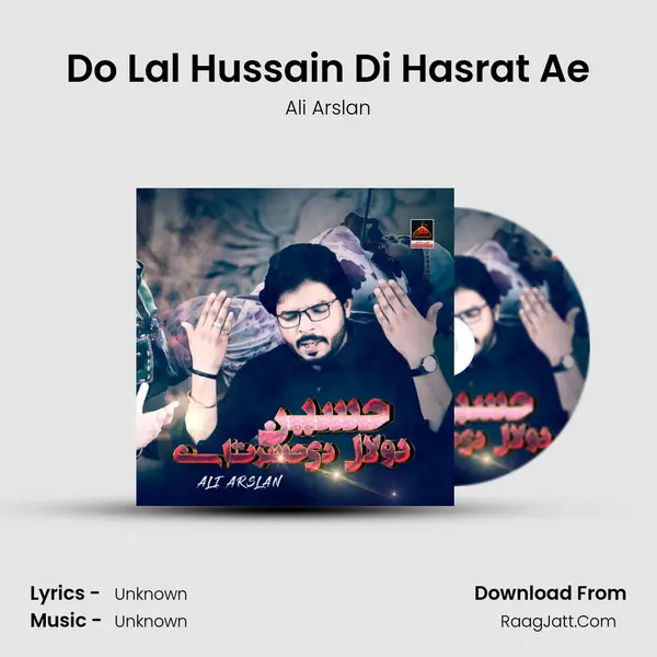 Do Lal Hussain Di Hasrat Ae MP3 Song by Ali Arslan Cover