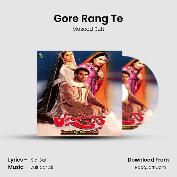 Gore Rang Te mp3 song
