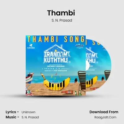 Thambi (From 