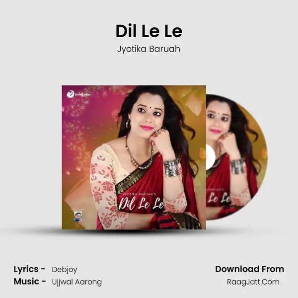Dil Le Le - 