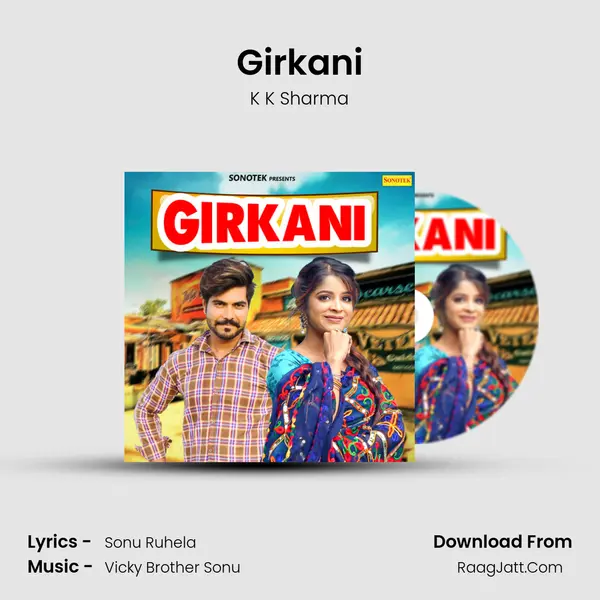 Girkani MP3 Song by K K Sharma Cover