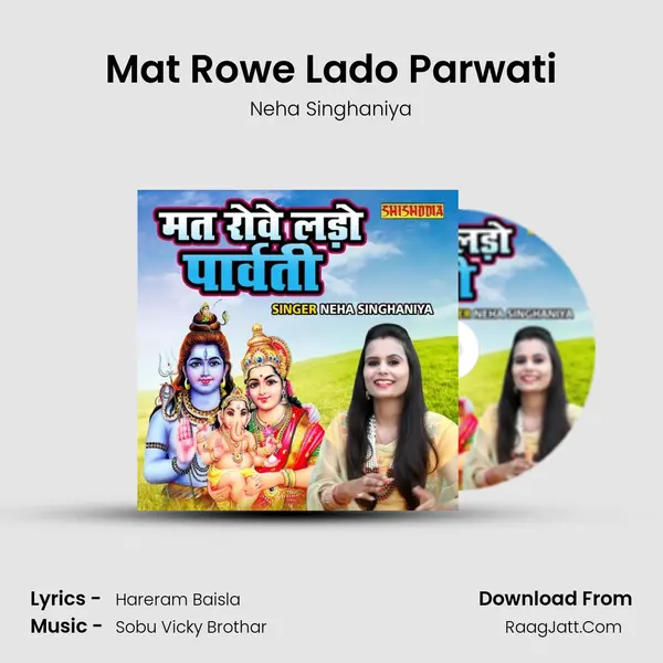 Mat Rowe Lado Parwati mp3 song