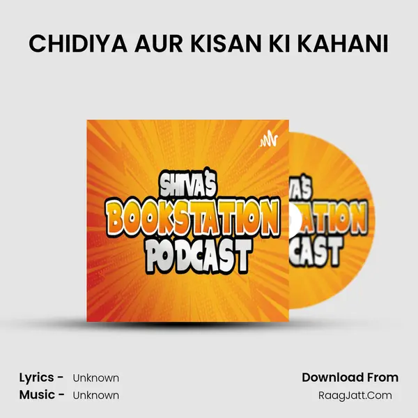 CHIDIYA AUR KISAN KI KAHANI MP3 Song by  Cover