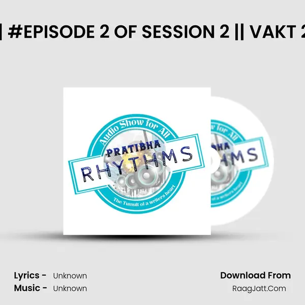 Memories of Year 2020 || #EPISODE 2 OF SESSION 2 || VAKT 2020 KA By SHRISHTI SHR MP3 Song by  Cover