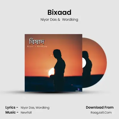 Bixaad MP3 Song by Niyor Das Cover