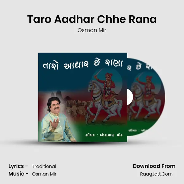 Taro Aadhar Chhe Rana - Osman Mir