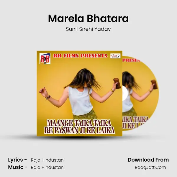 Marela Bhatara MP3 Song by Sunil Snehi Yadav Cover
