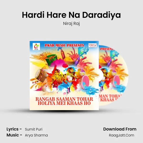 Hardi Hare Na Daradiya MP3 Song by Niraj Raj Cover