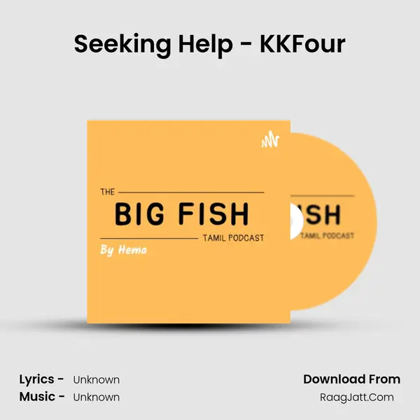 Seeking Help - KKFour MP3 Song by  Cover