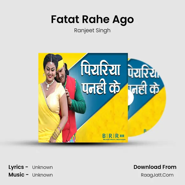 Fatat Rahe Ago MP3 Song by Ranjeet Singh Cover