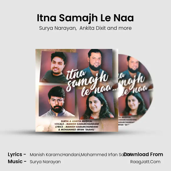 Itna Samajh Le Naa mp3 song