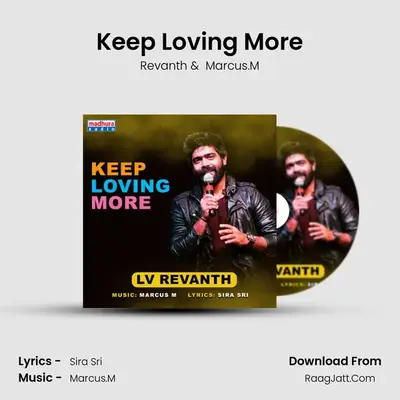Keep Loving More MP3 Song by Revanth Cover