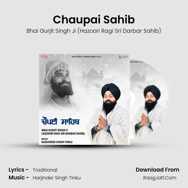 Chaupai Sahib MP3 Song by Bhai Gurjit Singh Ji (Hazoori Ragi Sri Darbar Sahib) Cover