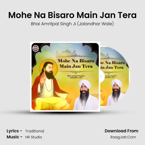 Mohe Na Bisaro Main Jan Tera - 
